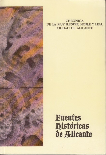 CHRONICA DE LA MUY ILUSTRE, NOBLE Y LEAL CIUDAD DE …