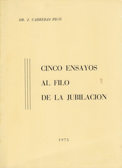 Cinco ensayos al filo de la jubilación