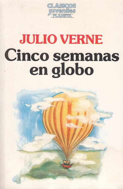 CINCO SEMANAS EN GLOBO