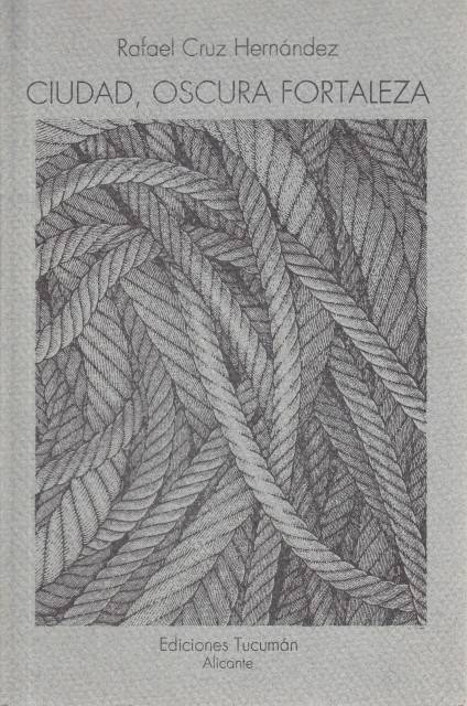 Ciudad, oscura fortaleza