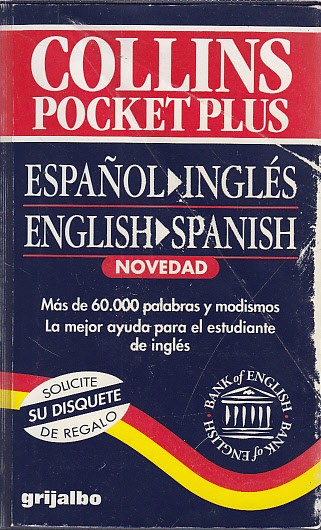 COLLINS POCKET PLUS. ENGLISH-SPANISH/ESPAÑOL-INGLÉS