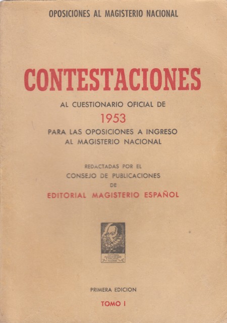 CONTESTACIONES AL CUESTIONARIO DE 1953 PARA LAS OPOSICIONES A INGRESO …