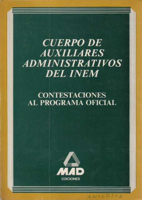 Contestaciones al programa oficial del Cuerpo Auxiliares Administrativos del INEM