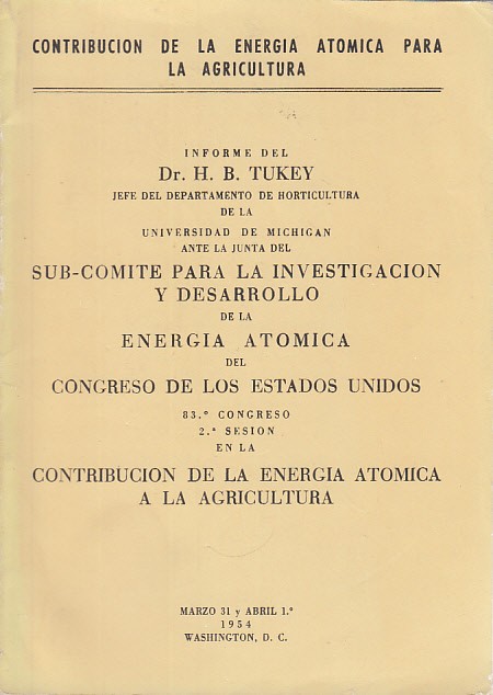 CONTRIBUCIÓN DE LA ENERGÍA ATÓMICA PARA LA AGRICULTURA