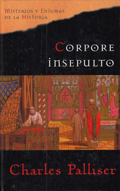 CORPORE INSEPULTO. EL MISTERIO DE LAS VOCES DE THURCHESTER