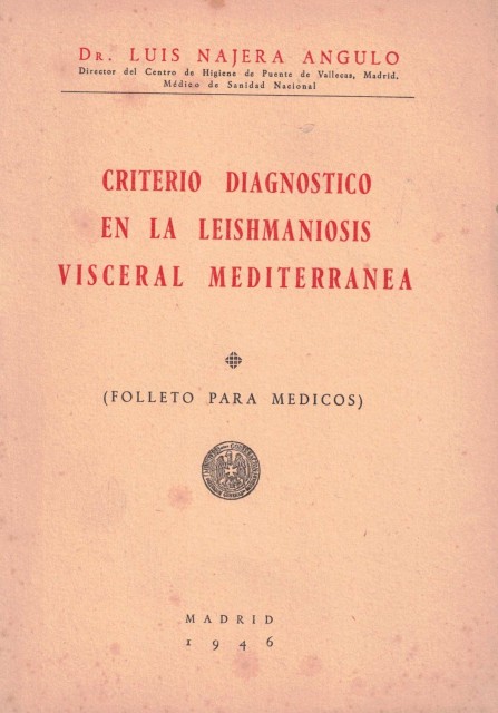 Criterio Diagnostico en la Leishmaniosis visceral Mediterránea (Folleto para medicos)