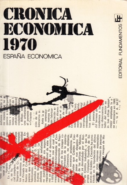 CRÓNICA ECONÓMICA 1970. ESPAÑA ECONÓMICA.