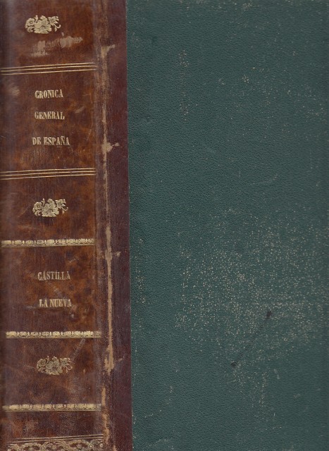 CRÓNICA GENERAL DE ESPAÑA. CASTILLA LA NUEVA .PROVINCIAS DE CUENCA …