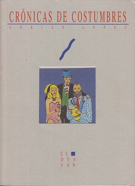 CRÓNICAS DE COSTUMBRES