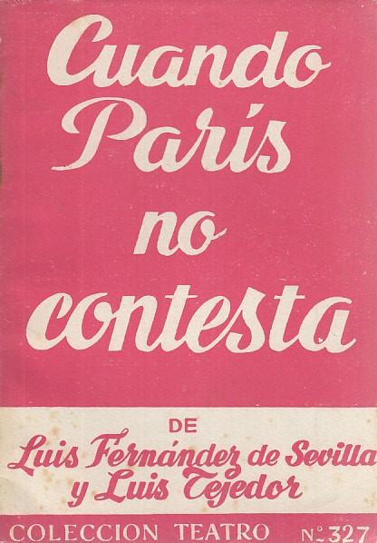 CUANDO PARÍS NO CONTESTA