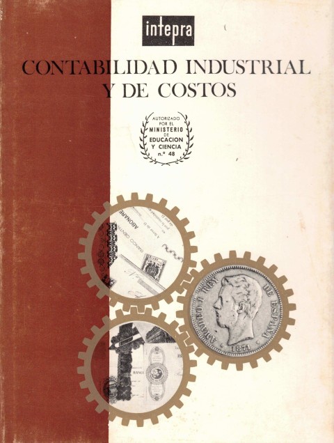 Curso de contabilidad industrial y de costos (Dos volúmenes)