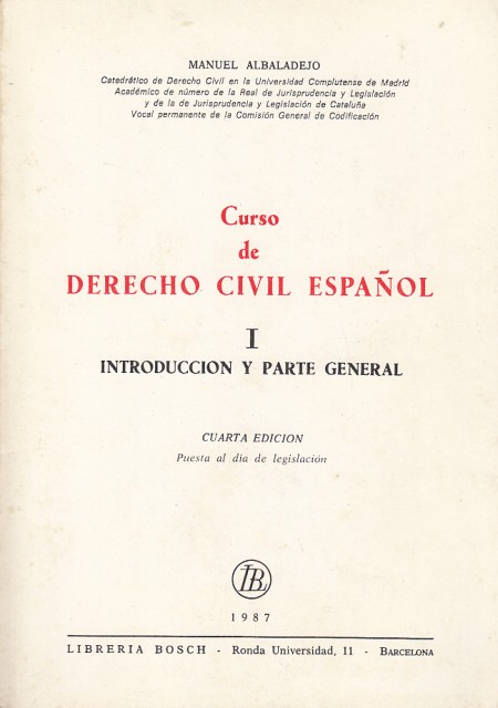 Curso de Derecho Civil español. I Introducción y parte general