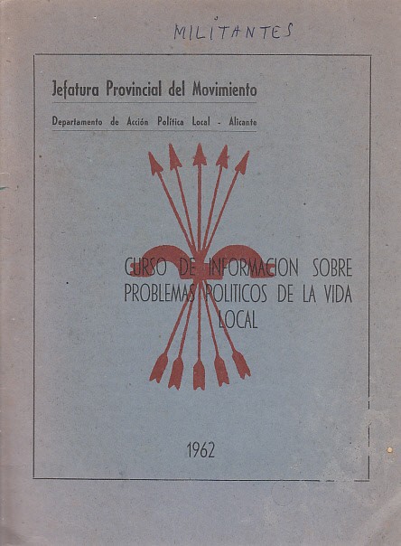 CURSO DE INFORMACIÓN SOBRE PROBLEMAS POLÍTICOS DE LA VIDA LOCAL