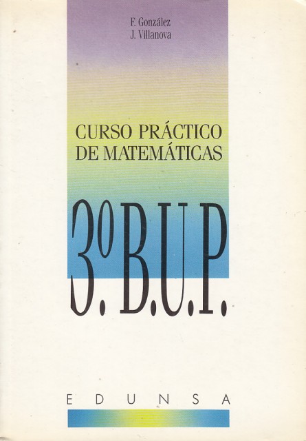 CURSO PRÁCTICO DE MATEMÁTICAS 3ºBUP