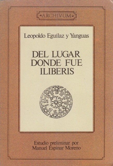 DEL LUGAR DONDE FUE ILIBERIS