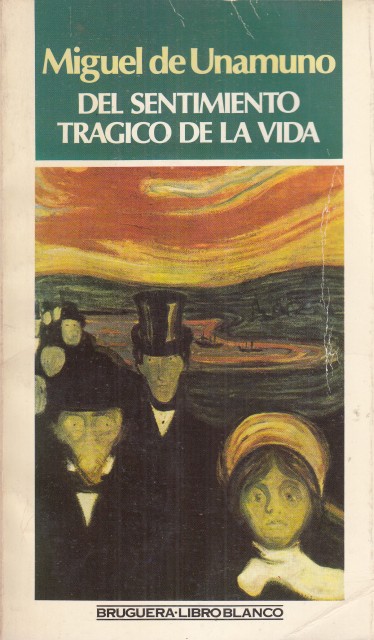DEL SENTIMINETO TRÁGICO DE LA VIDA