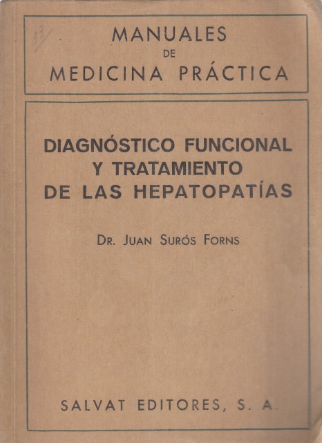 Diagnóstico funcional y tratamiento de las hepatopatías