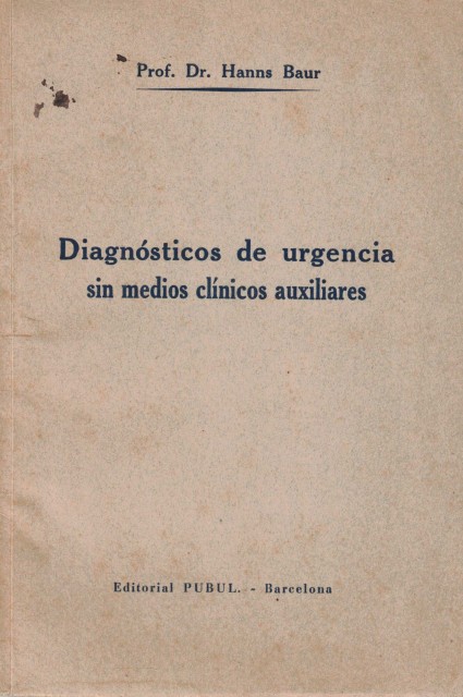 Diagnósticos de urgencia sin medios clínicos auxiliares