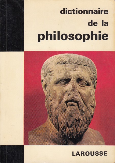 Dictionnaire de la Philosophie