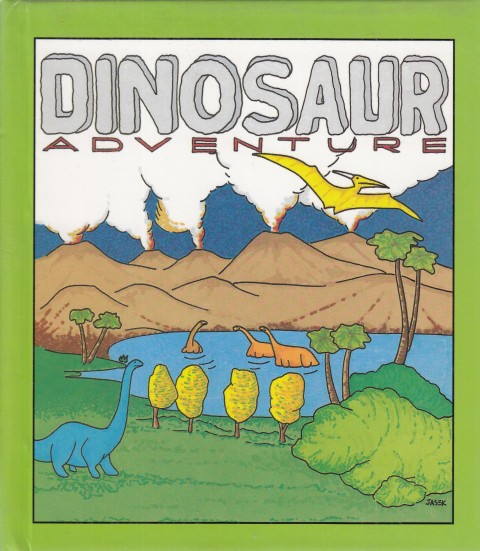 DINOSAUR ADVENTURE. UNA AVENTURA ENTRE DINOSAURIOS