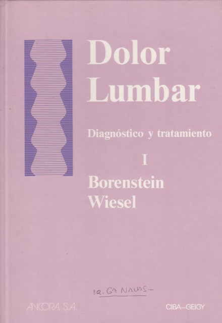 DOLOR LUMBAR. DIAGNÓSTICO Y TRATAMIENTO. I