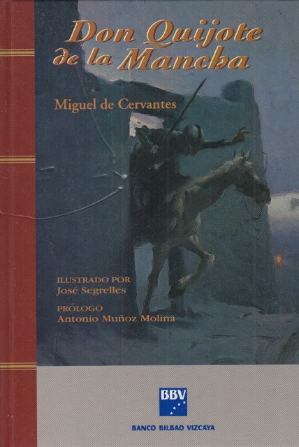 DON QUIJOTE DE LA MANCHA