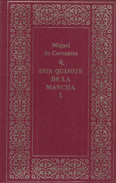 DON QUIJOTE DE LA MANCHA. TOMOS I Y II