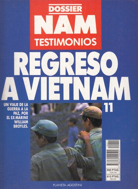 DOSSIER. NAM TESTIMONIOS Nº11. REGRESO A VIETNAM