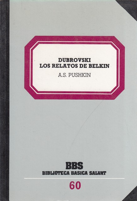 DUBROVSKI; LOS RELATOS DE BELKIN