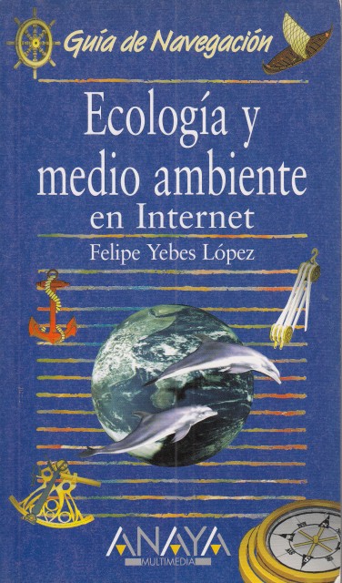 ECOLOGÍA Y MEDIO AMBIENTE EN INTERNET