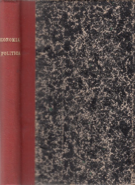 ECONOMÍA POLÍTICA. INTENTO DE NUEVAS ORIENTACIONES