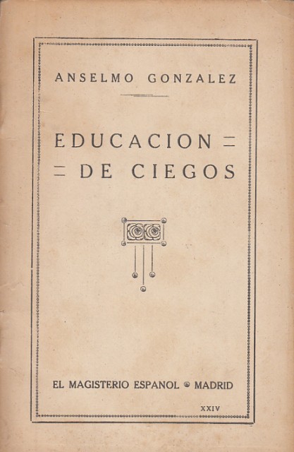 EDUCACION DE CIEGOS