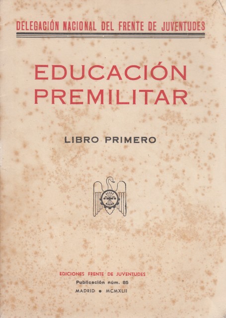 EDUCACIÓN PREMILITAR. LIBRO PRIMERO