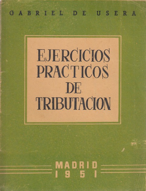 EJERCICIOS PRÁCTICOS DE TRIBUTACIÓN