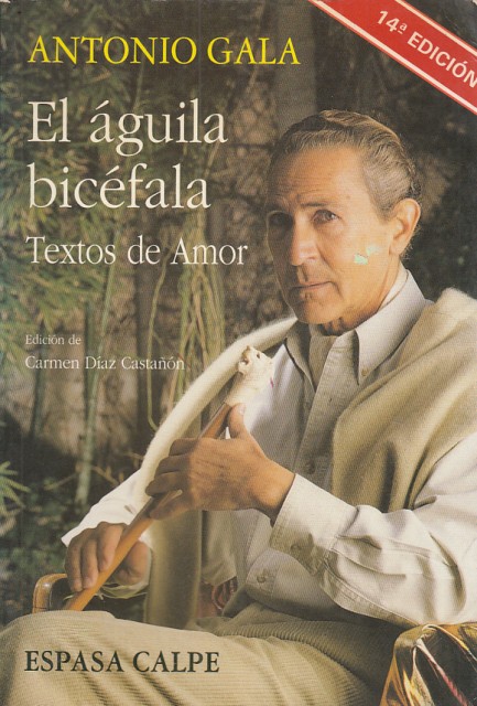 EL ÁGUILA BICÉFALA (Textos de Amor)
