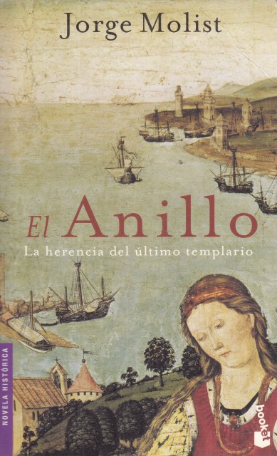 EL ANILLO. LA HERENCIA DEL ÚLTIMO TEMPLARIO