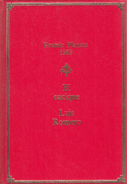 EL CACIQUE