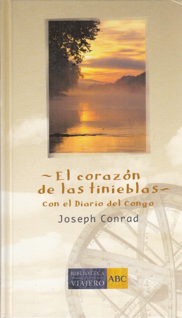 EL CORAZÓN DE LAS TINIEBLAS. CON EL DIARIO DEL CONGO