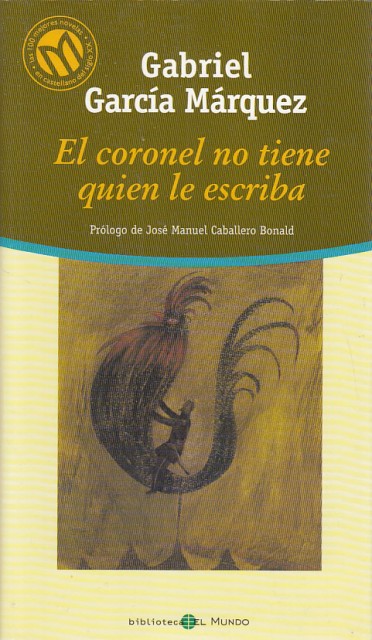 EL CORONEL NO TIENE QUIEN LE ESCRIBA