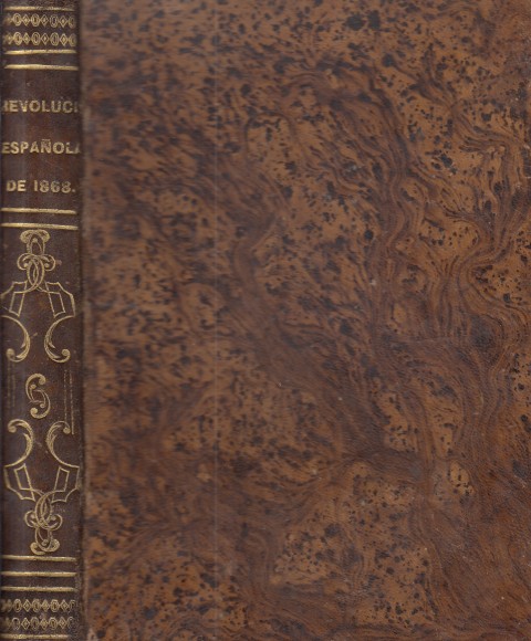EL CRONISTA DE LA REVOLUCION ESPAÑOLA DE 1868.1ª DIVISION