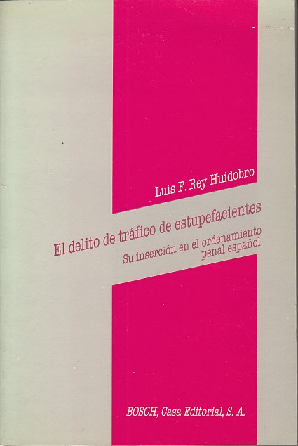 EL DELITO DE TRÁFICO DE ESTUPEFACIENTES (Su inserción en el …