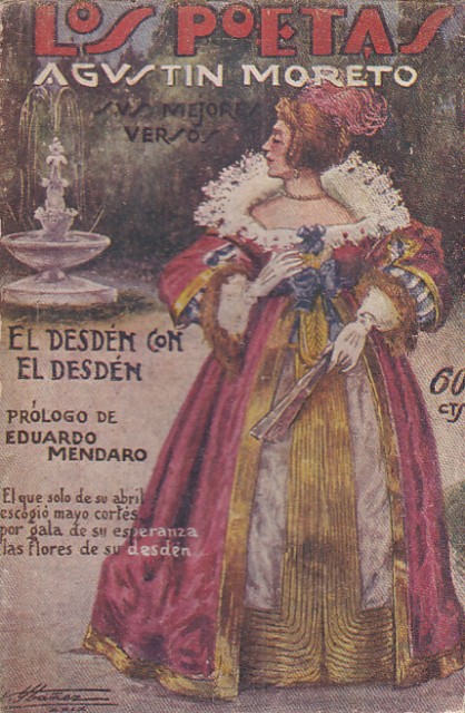 EL DESDÉN CON EL DESDÉN