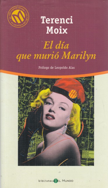 EL DÍA QUE MURIÓ MARILYN