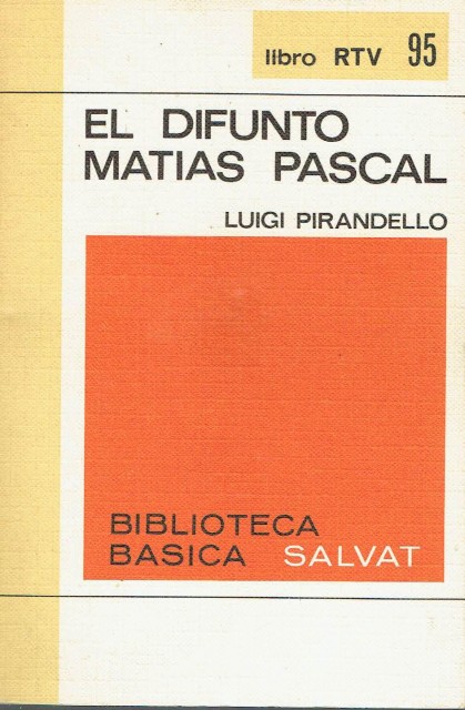 EL DIFUNTO MATIAS PASCAL