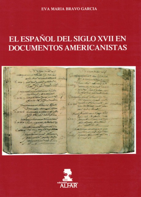 El Español del siglo XVII en Documentos Americanistas