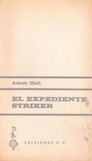 El expediente Striker