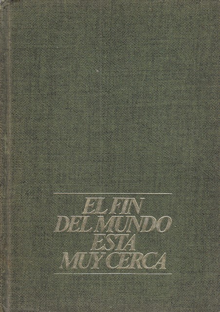 EL FIN DEL MUNDO ESTÁ CERCA