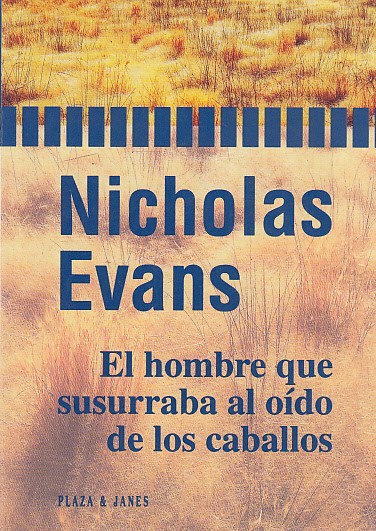 EL HOMBRE QUE SUSURRABA AL OIDO DE LOS CABALLOS