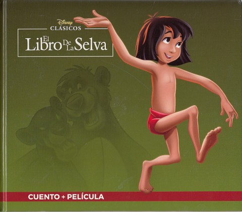 EL LIBRO DE LA SELVA. CUENTO + PELÍCULA