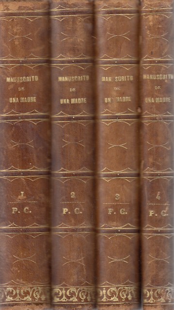 EL MANUSCRITO DE UNA MADRE. VOLS. I, II, III Y …